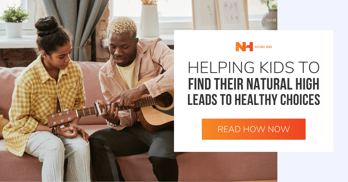 Helping kids find a natural high
